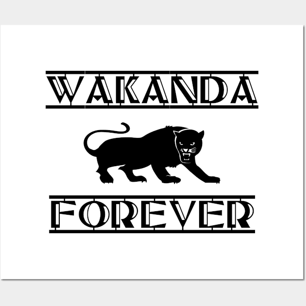 Wakanda Forever Shirt, Wakanda Forever, black panther, wakanda university Wall Art by jmgoutdoors